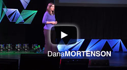 Dana Mortenson TED talk