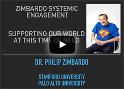 Zimbardo Systemic Engagement Seminar