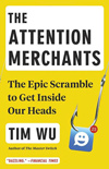 Book cover for The Attention Merchants
