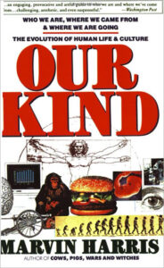 Our Kind: Who We Are, Where We Came From, Where We Are Going