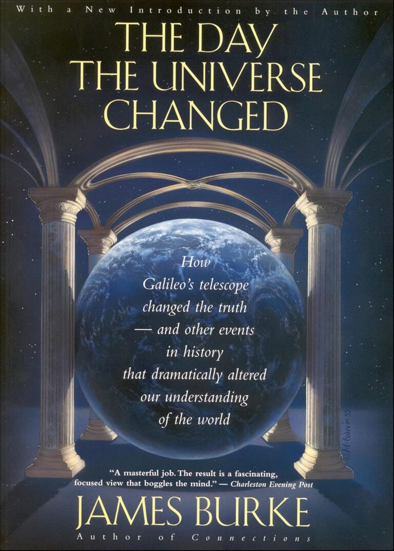 The front cover of James Burke's book, 'The Day the Universe Changed.'