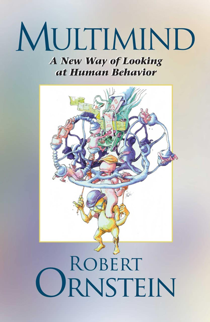 The cover of Robert Ornstein's book, 'Multimind: A New Way of Looking at Human Behaviour'.