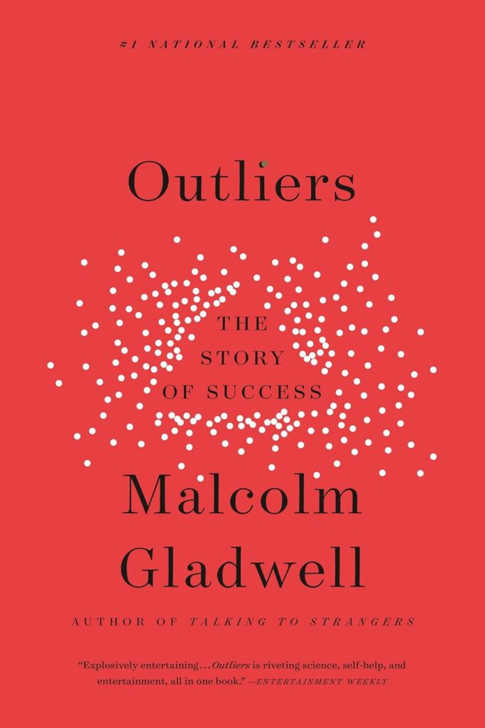 Outliers book by Malcolm Gladwell