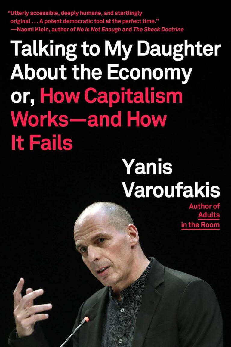 The front cover of Yanis Varoufakis's book, 'Talking to My Daughter About the Economy, or How Capitalism Works—and How it Fails.'