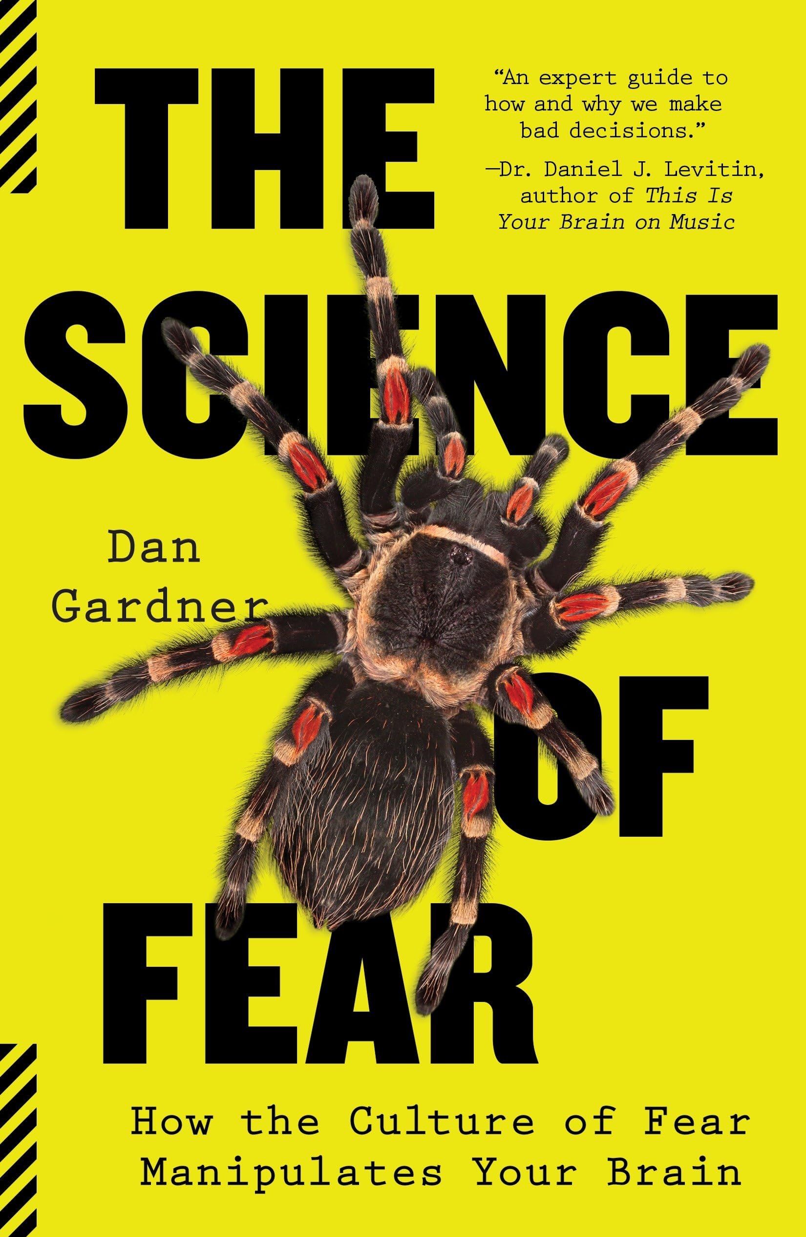 The front cover of Dan Gardner's book The Science of Fear